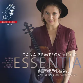 Essentia: Bartók, Brahms, Bloch, Kugel, Paganini by Daniel Raiskin