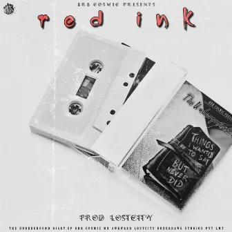 RED INK by Lostcity