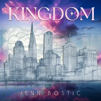 Kingdom by Jenn Bostic