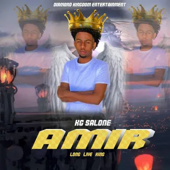 Amir's Song by KG Salone