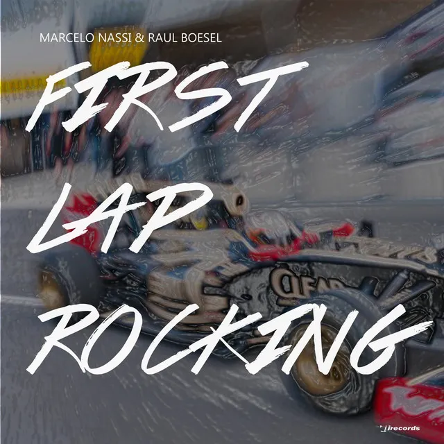 First Lap Rocking - Alvaro Hylander Remix