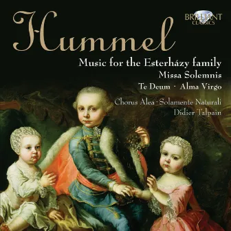 Hummel: Sacred Music for the Esterházy Family by Didier Talpain