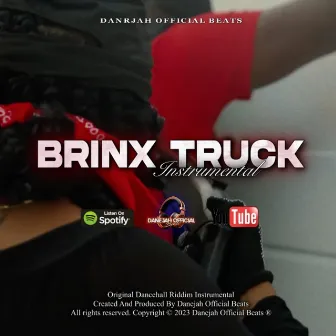 Brinx Truck Riddim (Instrumental) by Danejah Official Beats