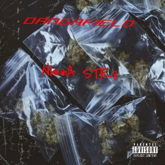 Nigga Str8 by Dangafield