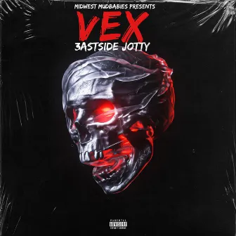 VEX by 3astside Jotty