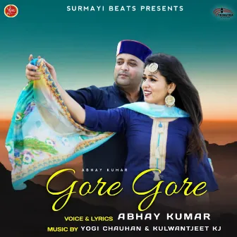 Gore Gore by Abhay Kumar