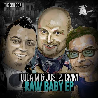 Raw Baby by CMM