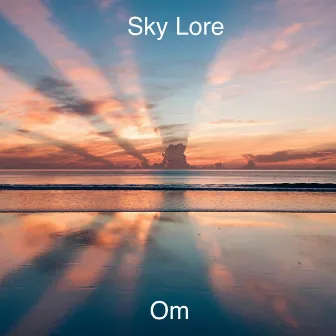 Om by Sky Lore