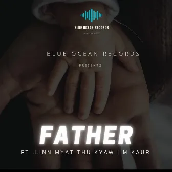 Father by 