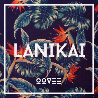 Lanikai by OOVEE