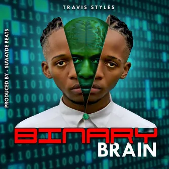 Binary Brain by Travis Styles