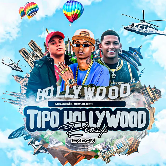 Tipo Hollywood (Remix 150 BPM)