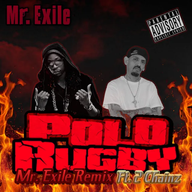 Polo Rugby [Mr. Exile Remix]