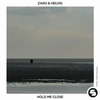 Hold Me Close by ZARO