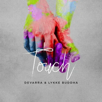 Touch by Devarra