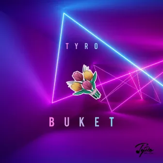 Buket by TyRo