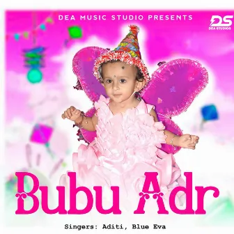 Bubu Adr by Aditi