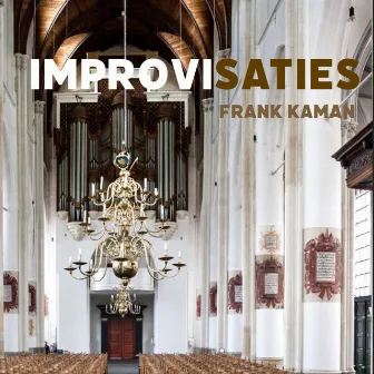 Improvisaties by Frank Kaman