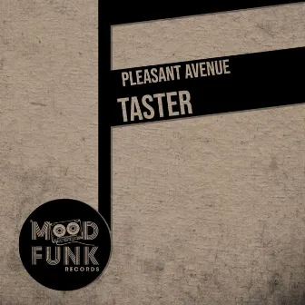 Taster by Pleasant Avenue