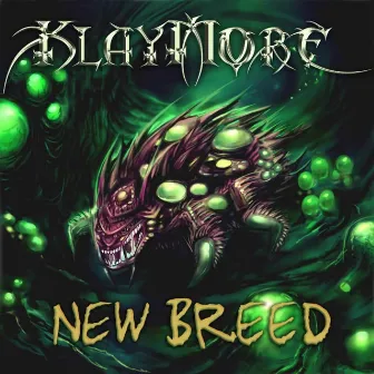 New Breed by Klaymore