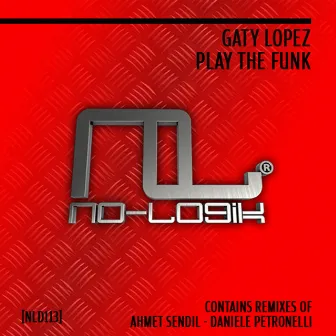 Play the Funk by Gaty Lopez