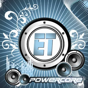 Powercore by ET