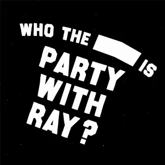 partywithray by partywithray