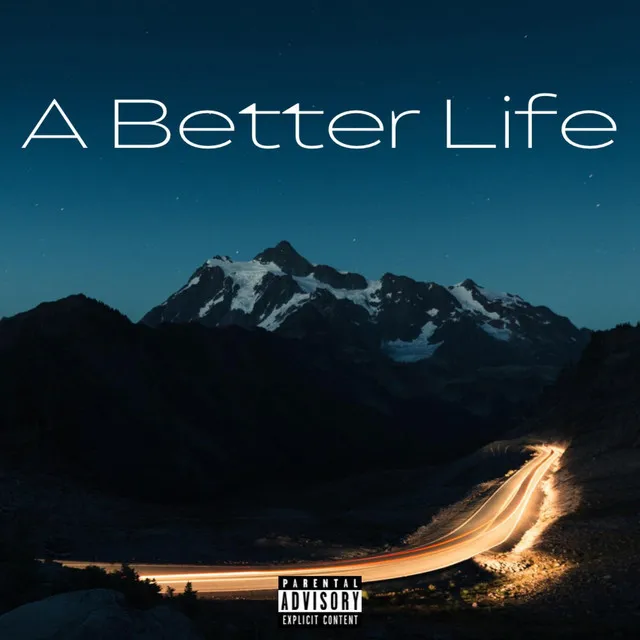 A Better Life