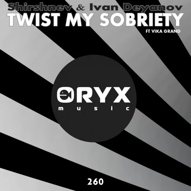 Twist My Sobriety - No Hopes & Wan Roux Remix