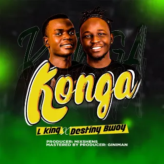 Konga by Destiny Bwoy