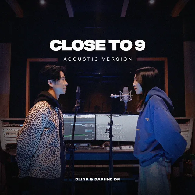 Close to 9 - Acoustic