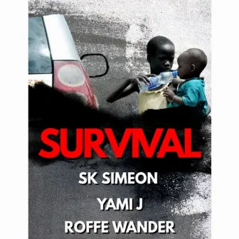 Survival by Roffe Wander