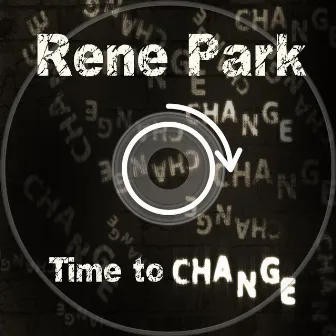 Time to Change by Rene Park