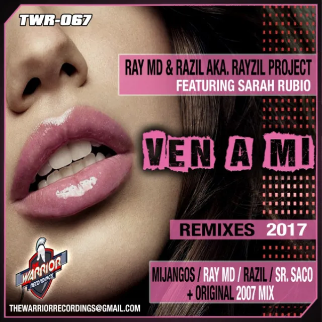 Ven A Mi (feat. Sarah Rubio) - Ray MD Warrior Mix