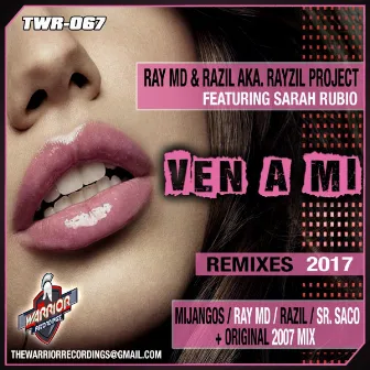 VEN A MI by RAZIL