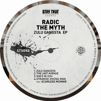 Zulu Gangsta by Radic The Myth