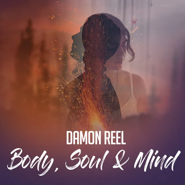 Body, Soul & Mind - Darryl James Radio Edit