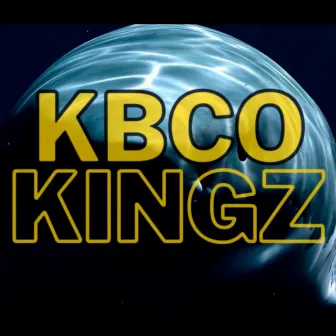 KBCO Kingz by Fxckone