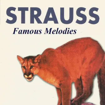 Strauss - Famous Melodies by Rundfunkorchester des Südwestfunks Baden-Baden