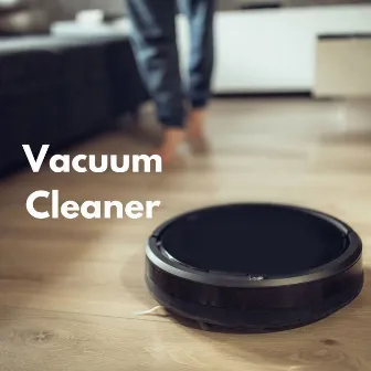 Vacuum Cleaner by Naturistic