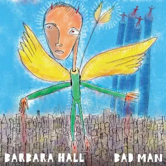 Bad Man by Barbara Hall