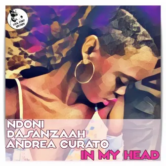 In My Head (Vocal Mix) by Andrea Curato