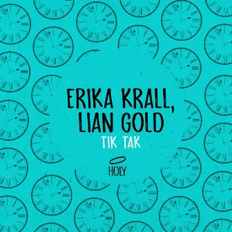 Tik Tak by Erika Krall