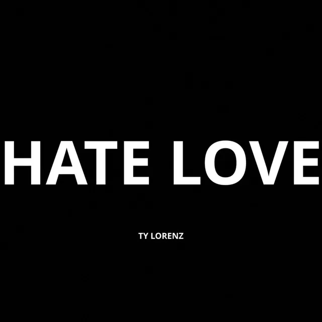 Hate Love