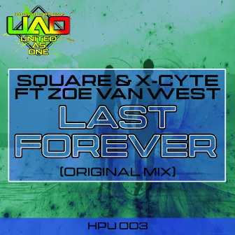 Last Forever by X-Cyte