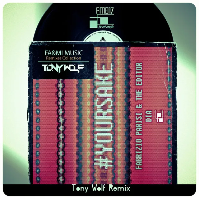 #yoursake - Tony Wolf Remix