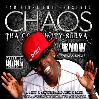 iKnow by D Cut Chaos