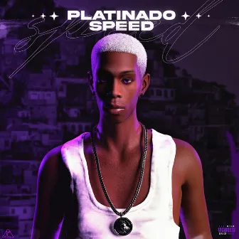 Platinado - Speed by RV Oficial