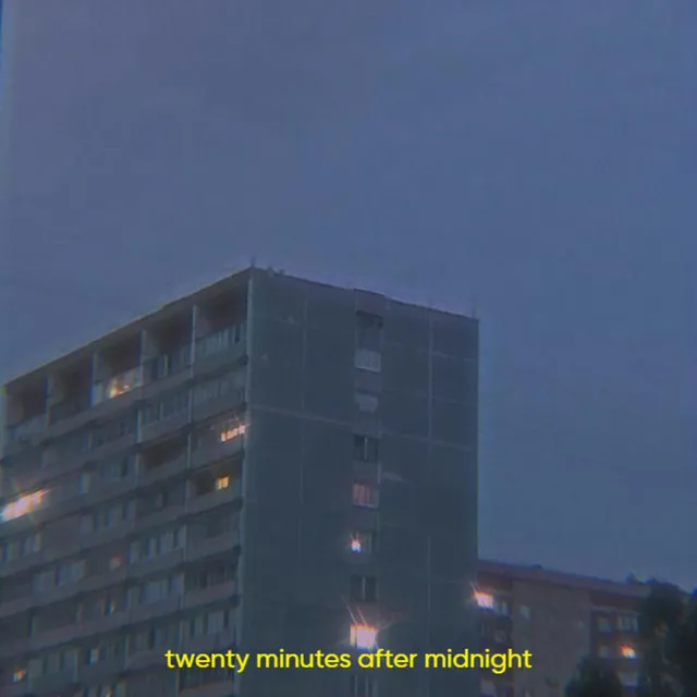 twenty minutes after midnight