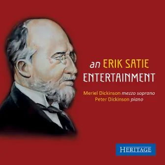 Erik Satie: An Entertainment by Peter Dickinson